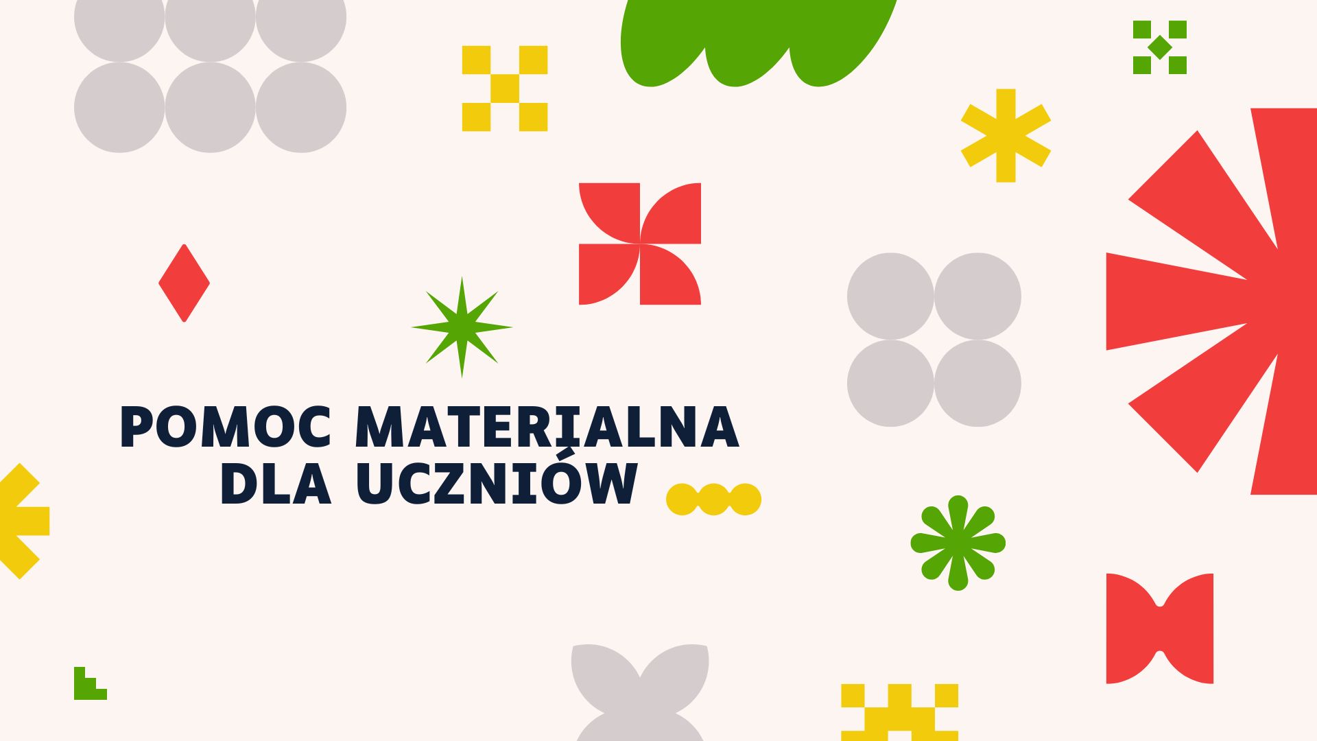 Grafika informacyjna z napisem 'Pomoc materialna dla uczniów' na tle kolorowych geometrycznych kształtów